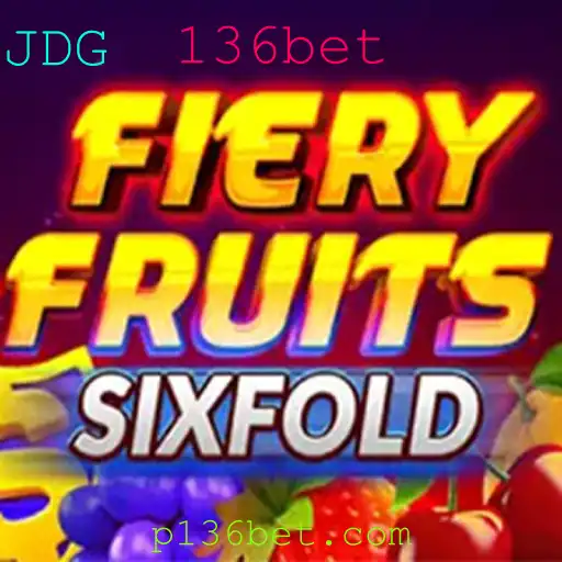 Explorando o Mundo de FieryFruitsSixFold: A Nova Sensação do 136bet